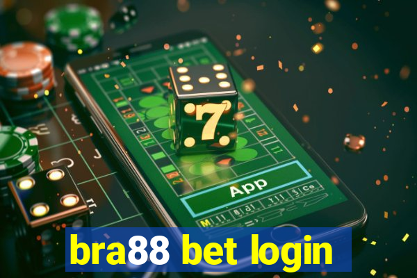 bra88 bet login